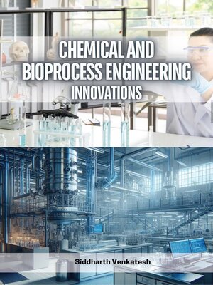 cover image of Chemical and Bioprocess Engineering